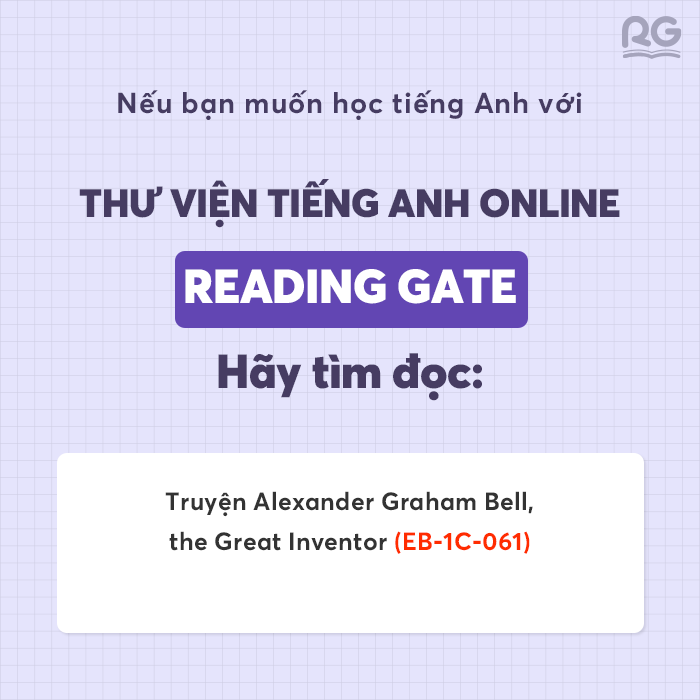Tìm đọc eBook: EB-1C-061 Alexander Graham Bell, the Great Inventor trong ứng dụng Reading Gate