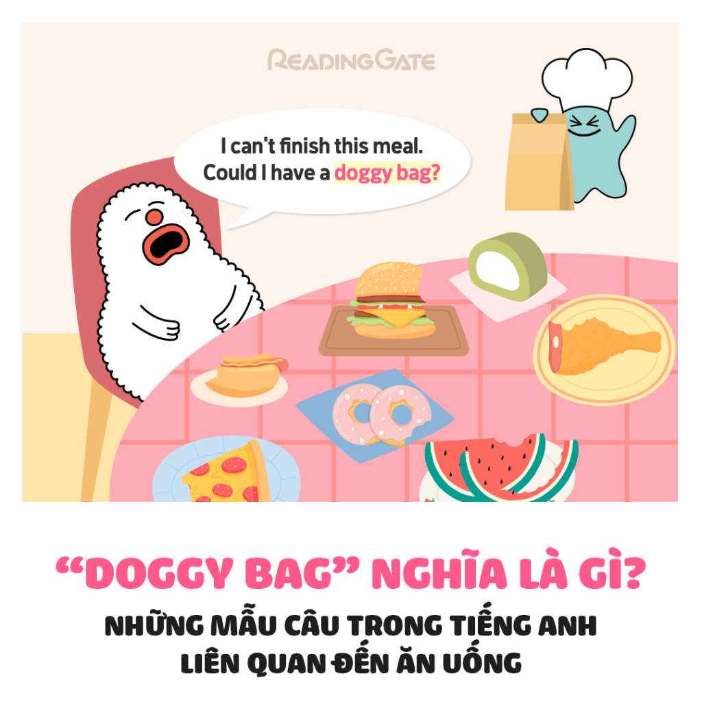 Doggy Bag- An uong